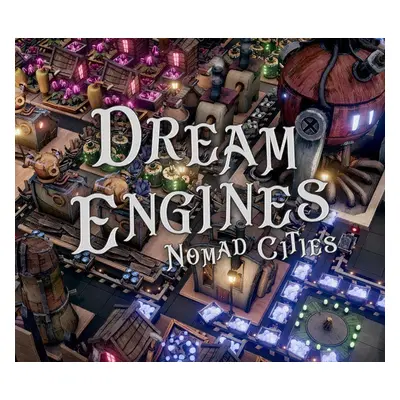 Dream Engines: Nomad Cities Steam Altergift