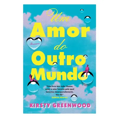 Livro Um Amor Do Outro Mundo De: Kirsty Greenwood