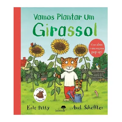 Livro Vamos Plantar Girassol De Kate Petty Axel Scheffler