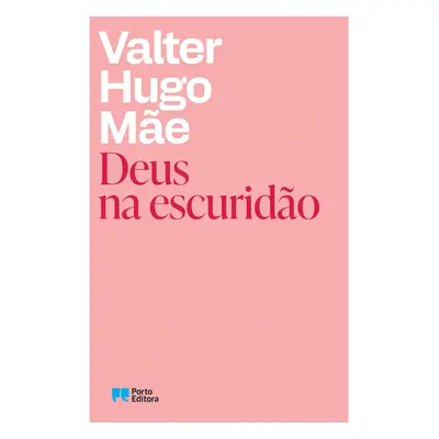 Livro Deus Na Escuridão De Valter Hugo Mãe