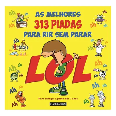 Livro Lol-as Melhores 313 Piadas Para Rir Sem Parar - Nuno C.