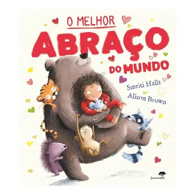 Livro Melhor Abraço Mundo De Smriti Prasadam-halls Alis