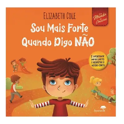 Livro Sou Mais Forte Quando Digo Não De Elizabeth Cole