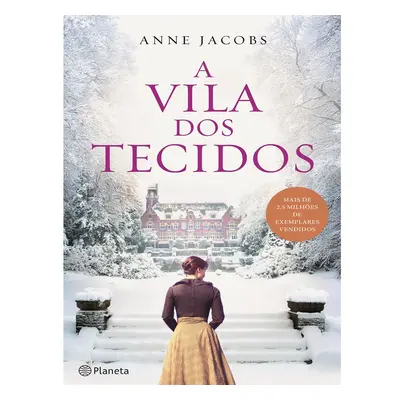 Livro A Vila Dos Tecidos Anne Jacobs