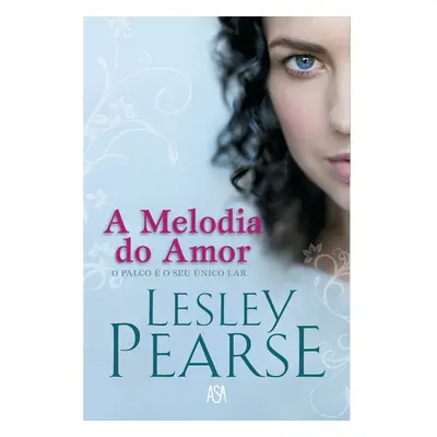 Livro A Melodia Do Amor Lesley Pearse