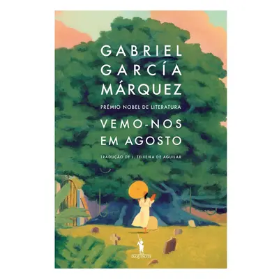 Livro Vemo-nos Em Agosto De Gabriel García Márquez