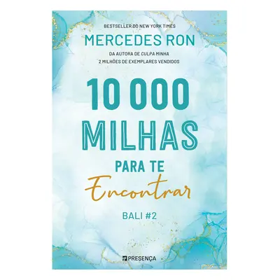 Livro 10000 Milhas Para Te Encontrar De Mercedes Ron