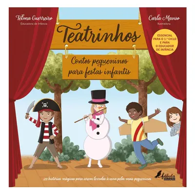 Livro Teatrinhos - Contos Pequeninos Para Festas Infantis