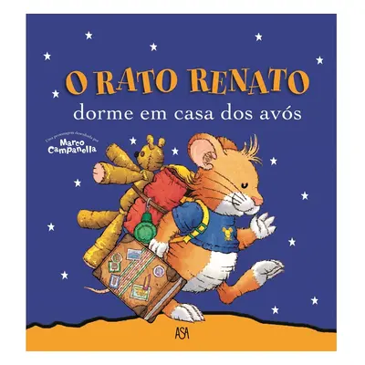 Livro O Rato Renato 6 - Dorme Em Casa Dos Avós