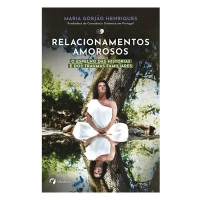 Livro Relacionamentos Amorosos De Maria Gorjão Henriques