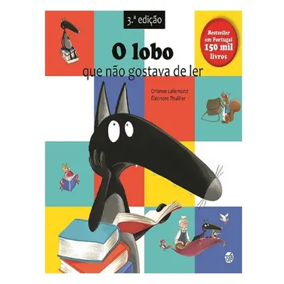 O Lobo Que Não Gostava De Ler