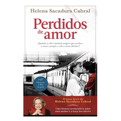 Livro Perdidos De Amor De Helena Sacadura Cabral